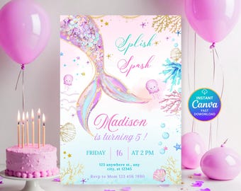 May include: A mermaid-themed birthday invitation with a pink and blue color scheme. The invitation features a mermaid tail, the text "Splish Spash", and the name "Madison". A pink cake with candles and pink balloons are also in the image.