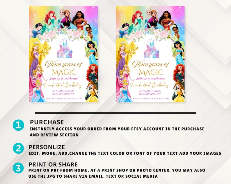 May include: Two invitation cards with a princess theme. The cards feature illustrations of various princesses, a castle, and the text "Three years of MAGIC". The cards are designed for a birthday celebration.