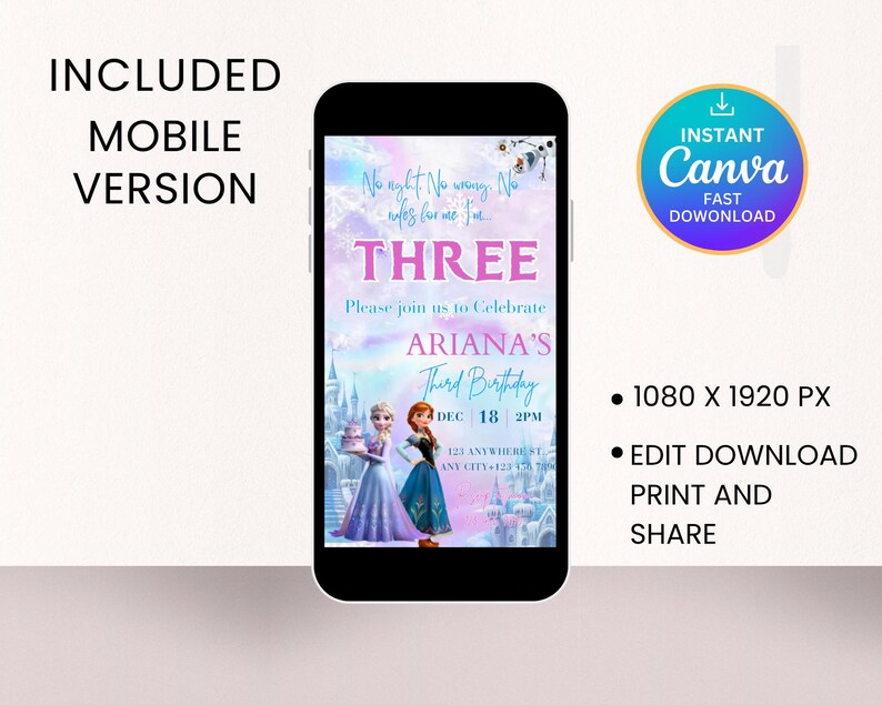 May include: A mobile phone displays a birthday invitation with a purple and blue watercolor background. The invitation reads "THREE" and "Ariana's Third Birthday." The phone is surrounded by text that says "Included Mobile Version."