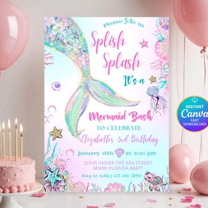 May include: A mermaid-themed birthday party invitation with the text "Splish Splash It's a Mermaid Bash". The invitation features a mermaid tail, seashells, and a turtle. Pink balloons and a birthday cake with candles are also visible.