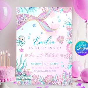 May include: A mermaid-themed birthday invitation in pink and teal. The design includes a mermaid tail, seashells, and an octopus illustration. The text reads "Emilia is turning 8!" with event details. Pink balloons and a cake with candles are also visible.
