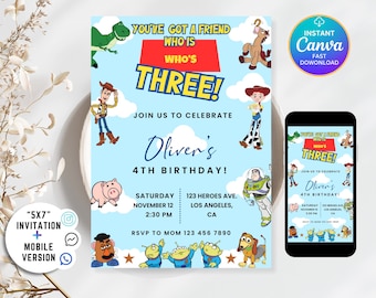 May include: A blue birthday invitation with Toy Story characters and the text "YOU'VE GOT A FRIEND WHO IS THREE!" The invitation includes details for Oliver's 4th birthday, with a mobile version shown on a phone.