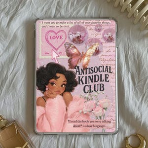 May include: A pink tablet case with a collage design. It features a butterfly, disco balls, and a woman in a pink fur coat. Text includes "ANTISOCIAL KINDLE CLUB" and a quote about love.
