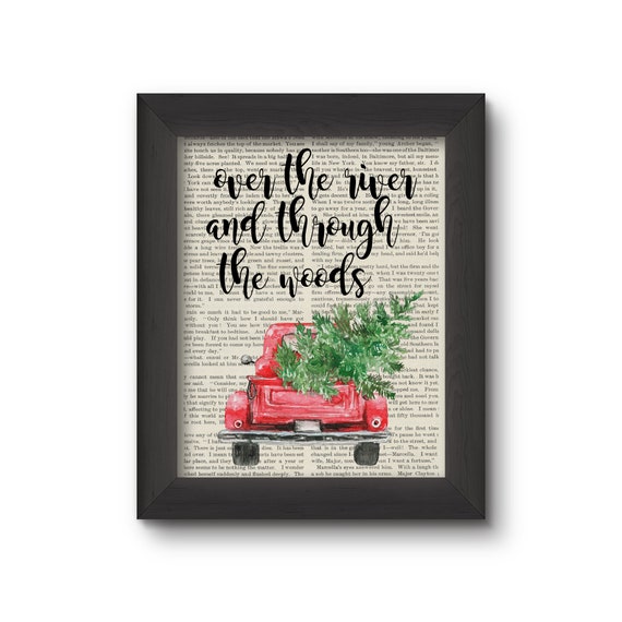 Over The River and Through The Woods