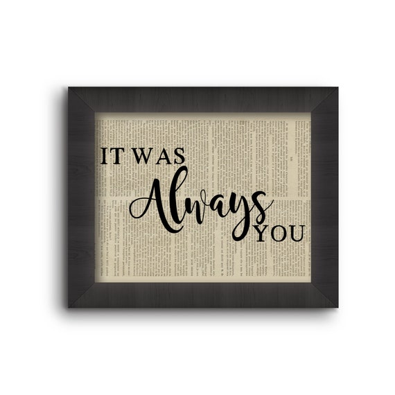 It Was Always You