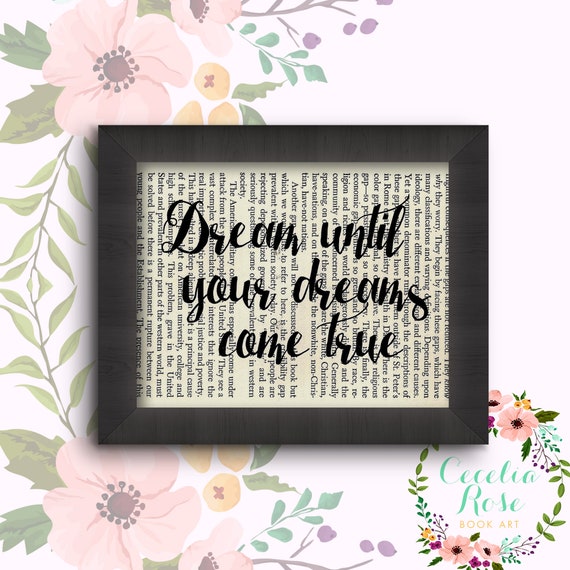 Dream Until Your Dreams Come True