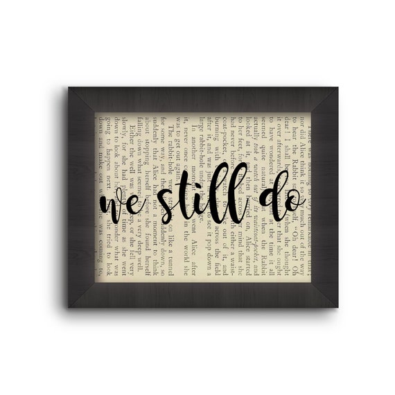 We Still Do