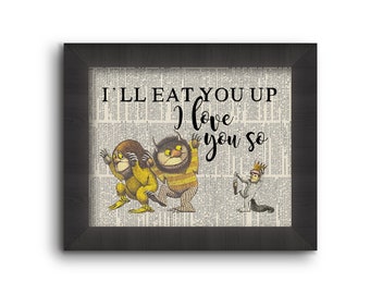 I'll Eat You Up I Love You So - Where The Wild Things Are