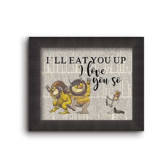 I'll Eat You Up I Love You So - Where The Wild Things Are