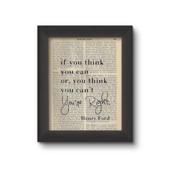 If You Think You Can Or You Think You Can't You're Right