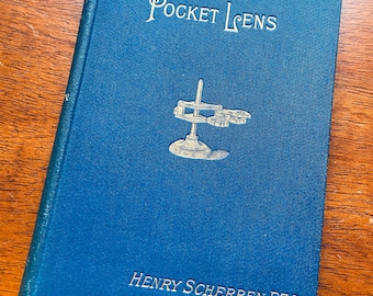 Through a Pocket Lens (1904) - Een Victoriaans wetenschappelijk boek over klein en microscopisch leven