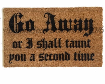 Go Away Medieval Olde Style Funny Doormat Rude Door Matgifts Etsy