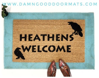 Heathens Welcome doormat | Norse Pagan mythology | Viking gift for him | Damn Good Doormats  *