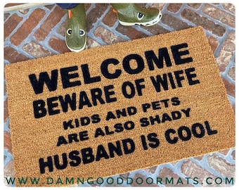 Beware of Wife Doormat - Funny Sarcastic Door Mat