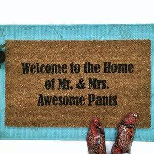 SALE! Welcome to the Home of Mr Mrs Awesome pants anniversary gift funny doormat wedding housewarming hostess  idea. new house gift