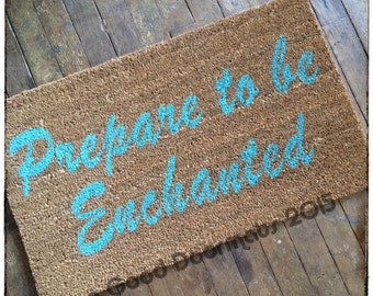 Prepare to be Enchanted™ welcome mat Disney yoga mat doormat cute door mat sweet welcome mat gift for her boho decor doormatt