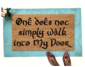 Mordor MY DOOR welcome mat funny, Tolkien quote, Walk into Mordor geek doormat, Nerdy doormat, outside door mat *