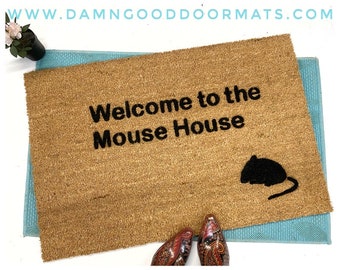 Welcome to the Mouse House rodent doormat Halloween Gothic home decor rat lover gift welcome mat unwelcome doormat doormatt new house gift