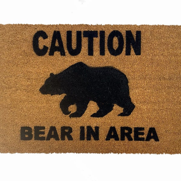 CAUTION Bear in area | Funny doormat | LGBTQ | Damn Good Doormats