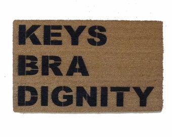 KEYS Bra DIGNITY™ funny doormat entrance rug buzzfeed bachelorette party decor doormatt new house gift