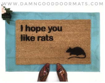 I hope you like rats rodent doormat Halloween Gothic home decor rat lover gift welcome mat unwelcome doormat doormatt new house gift