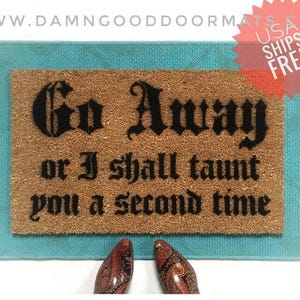 Funny Welcome Mat: Go Away Taunt you a second time Nerdy doormat