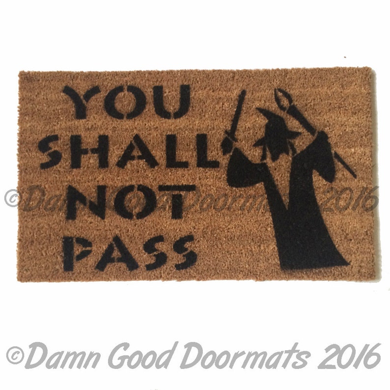 Jrr Tolkien Quote You Shall Not Pass Gandalf Funny Doormat Geek Nerdy Gift Wizard Eco Friendly Geek Wedding Housewarming Hostess Gift