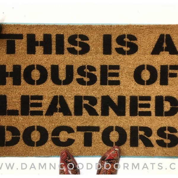 SALE! House of Learned Doctors PhD gift Stepbrothers funny doormat meme eco friendly outdoor movie geek door mat  doormatt new house gift