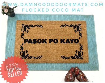 Filipino Pasok po kayo  doormat | please come in | Damn Good Doormats  +