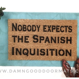 Nobody Expects... Funny Doormat - Monty Python Holy Grail Humor