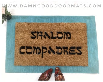 SHALOM COMPADRES bilingual funny jewish   welcome doormat Judaica wedding housewarming hostess gift lady dynamite doormatt