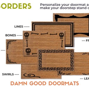 a variety of door mat designs, including lines, bones, art deco, swirls, and leaves, each with different border styles. The text "BORDERS" is prominently featured, along with the phrases "Personalize your doormat and make your doormat stand out!" and "DAMN GOOD DOORMAT" at the bottom.