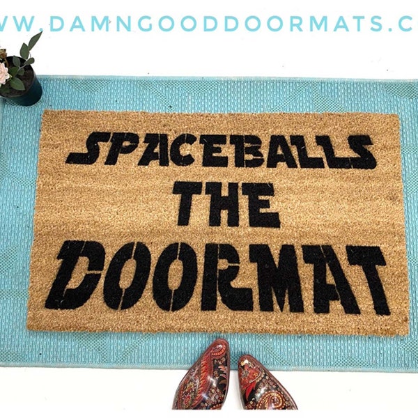 Spaceballs the doormat funny doormat welcome mat nerd humor gifts for geeks nerd alert doormatt new house gift