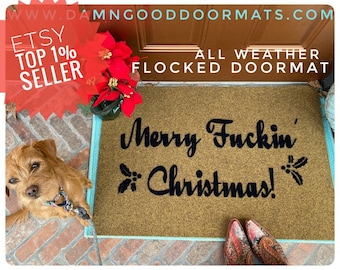 Merry Fuckin Christmas doormat | F Bomb rude funny doormatt | Damn Good Doormats