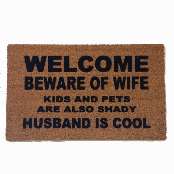Large Husband Is Cool Funny Doormat Beware Of Wife Kids And Pets Shady Outdoor Rude Doormat Eco Friendly New House Gift