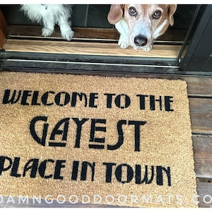 Welcome to the Gayest Place in town | LGBTQ queer house Pride | Damn Good Doormats