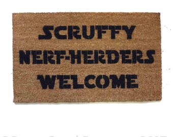 Scruffy Nerf Herders Welcome™ felpudo Han Solo Mellinnium Falcon Princesa Leia Chewbacca Jedi Geek doormatt nuevo regalo de la casa