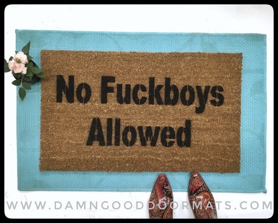 Keine Fuckboys Erlaubt Gehen Weg Lustige Unhofliche Turmatte Fussmatte Eco Freundliche Sbachelorette Party Dekor Turmatt Neues Haus Geschenk