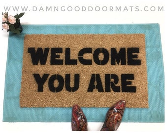Welcome you are™ funny door mat geek gift nerd humor doormat humor wedding welcome mat housewarming gifts for geeks doormatt