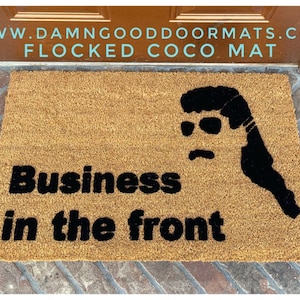 Mullet Business in the front | Party in the back doormat | funny redneck gift | Damn Good Doormats 0+