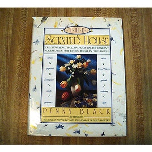 The Scented House by Penny Black/Hardcover Craft Book*