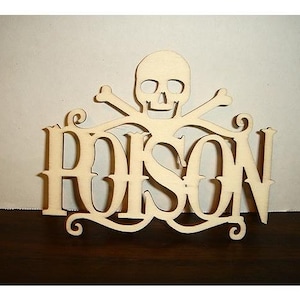 Halloween Wooden Cutout- Poison with Skull/ Holiday/ Craft Supplies*