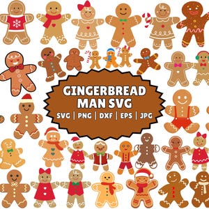 May include: A collection of 30 gingerbread man SVG cut files. The gingerbread men are in various poses and wearing different decorations, including bows, candy canes, and hats. The text "Gingerbread Man SVG" is in the center of the image, with the text "SVG | PNG | DXF | EPS | JPG" below it.
