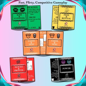 May include: A collection of colorful game cards with text like "Kiss & Confess", "Feel & Reveal", "Taste & Test", "Moves & Proves", and "Power". The cards are green, yellow, orange, red, and black, with various illustrations and instructions.