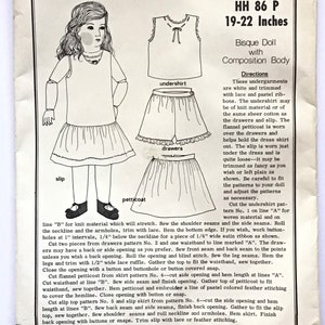 May include: A vintage sewing pattern for a bisque doll's underwear set, including a slip, petticoat, undershirt, and drawers. The pattern is for a doll that is 19 to 22 inches tall. The pattern includes instructions and diagrams for sewing the garments. The pattern is from Hobby House Press and is dated 1977.
