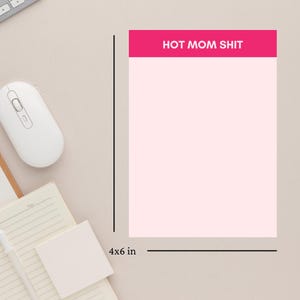 Funny Post-it Note Pads, Hot Mom Shit, Personalized Office Supplies, Unique Desk Accessories, Custom Sticky Notes, Mother’s Day Gift