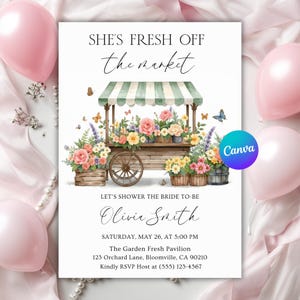 Editable Fresh Off The Market Bridal Shower Invitation, Farmers Market Bridal Shower Invite, She's Off The Market Bachelorette Invites