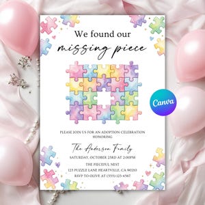 May include: A white invitation card with a watercolour puzzle design. The text reads "We found our missing piece" and invites guests to an adoption celebration. Pink balloons and decorative elements surround the card.