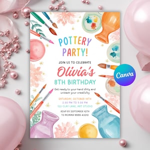 May include: A vibrant invitation for a pottery party, with watercolour illustrations of paintbrushes, vases, and paint palettes. The text reads "Pottery Party!" and announces Olivia's 8th birthday, with event details. Pink balloons and pearls decorate the background.