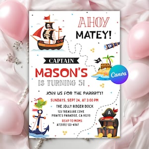 Puede incluir: Invitación de cumpleaños con temática pirata con ilustraciones de barco, cofre del tesoro y loro. La invitación dice "Ahoy Matey! Captain Mason's is turning 5!" e incluye detalles de la fiesta.